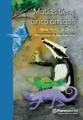 Matías Tiene Cinco Amigos - Paperback