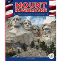 Mount Rushmore - Library Binding