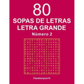 80 Sopas de letras Letra Grande - N. 2 - Paperback