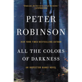All the Colors of Darkness: An Inspector Banks Novel - Paperback