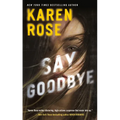 Say Goodbye - Paperback