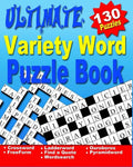 Word Puzzle Book for Adults: Ultimate Word Puzzle Book for Adults and Teenagers (Word Search, Crossword, Ladder Word, Find a Quote, Ouroboros, Pyra - Paperback