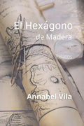 El Hexágono de Madera: Relatos - Paperback