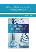 Solutions Manual for Principles of Chemistry - Paperback