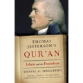 Thomas Jefferson's Qur'an: Islam and the Founders - Paperback