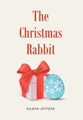 The Christmas Rabbit - Hardcover