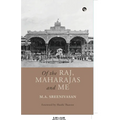 Of the Raj, Maharajas and Me - Paperback