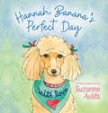 Hannah Banana's Perfect Day - Hardcover