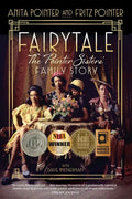 Fairytale: The Pointer Sisters' Family Story - Paperback