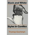 Black and White Styles in Conflict - Paperback