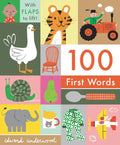100 First Words: With Flaps to Lift - Board Book