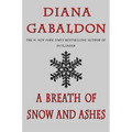 A Breath of Snow and Ashes - Paperback