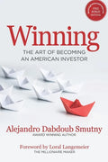 Winning: The Art of Becoming an American Investor - Paperback
