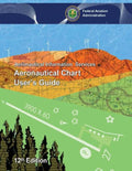 Aeronautical Chart User's Guide - Paperback
