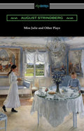 Miss Julie and Other Plays - Paperback