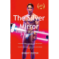 The Silver Mirror: A History of Gay Cinema, - Paperback