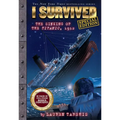 I Survived the Sinking of the Titanic, 1912 (Special Edition: I Survived #1) - Paperback