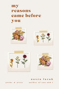 my reasons came before you - Paperback