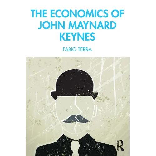 The Economics of John Maynard Keynes - Paperback