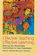 Effective Teaching, Effective Learning: Making the Personality Connection in Your Classroom - Paperback
