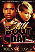 Still Bout DAT - Paperback