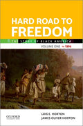 Hard Road to Freedom Volume One: The Story of Black America - Paperback