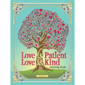 Love Is Patient, Love Is Kind Coloring Book - Paperback
