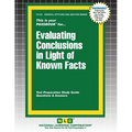 Evaluating Conclusions in Light of Known Facts - Paperback