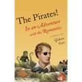 The Pirates!: In an Adventure with the Romantics - Paperback