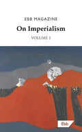 On Imperialism: Volume 1 - Paperback