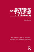 25 Years of Soviet Russian Literature (1918-1943) - Paperback