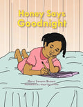 Honey Says Goodnight - Paperback