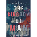 The Kingdom of Man - Paperback