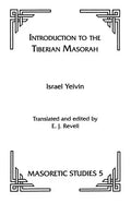 Introduction to the Tiberian Masorah - Paperback