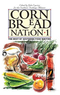 Cornbread Nation 1: The Best of Southern Food Writing - Paperback