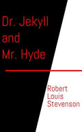 Dr. Jekyll and Mr. Hyde - Paperback