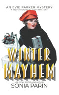 Winter Mayhem: A 1920s Historical Cozy Mystery: An Evie Parker Mystery - Paperback