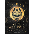 Vice and Void - Hardcover