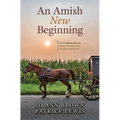 An Amish New Beginning - Library Binding