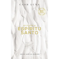 El En Honor Al Esp��ritu Santo: ��No Es Algo, Es Alguien! - Paperback