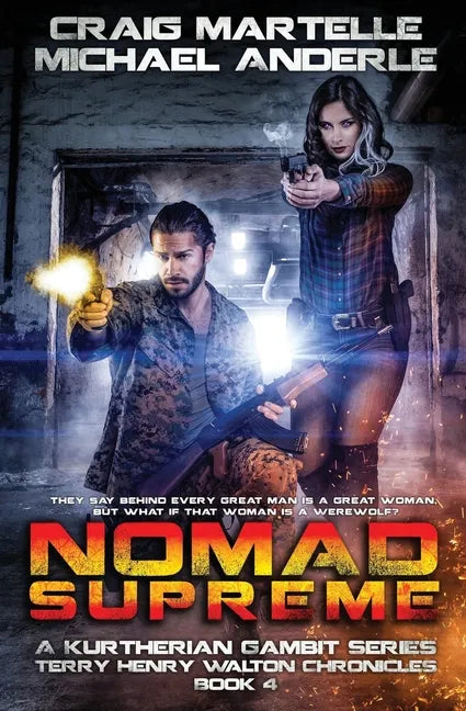 Nomad Supreme: A Kurtherian Gambit Series - Paperback