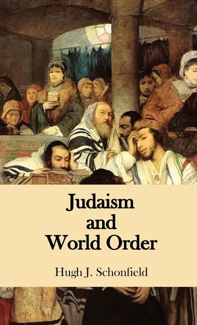 Judaism and World Order - Hardcover