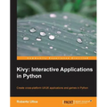 Kivy: Interactive Applications in Python - Paperback
