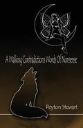 A Walking Contradictions Words Of Nonsense - Paperback