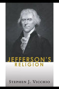Jefferson's Religion - Hardcover