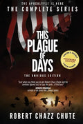 This Plague of Days, Omnibus Edition: The Complete Series - Paperback