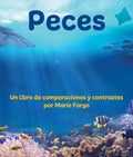 Peces: Un Libro de Comparaciones Y Contrastes - Paperback