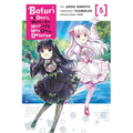 Bofuri: I Don't Want to Get Hurt, So I'll Max Out My Defense., Vol. 5 (Manga) - Paperback