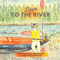 Down to the River - Paperback