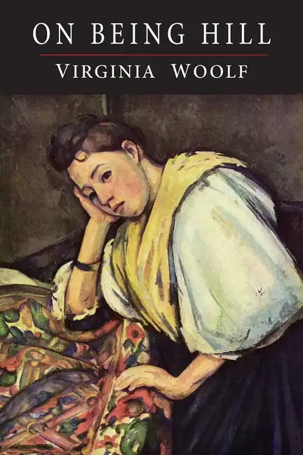 On Being Ill - Paperback